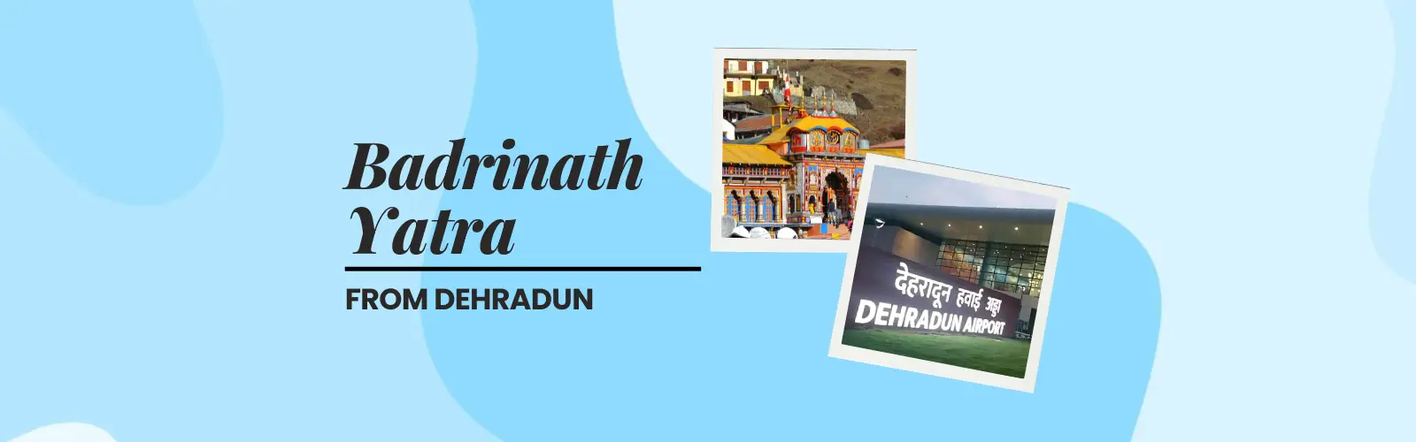 Badrinath Trip from Dehradun